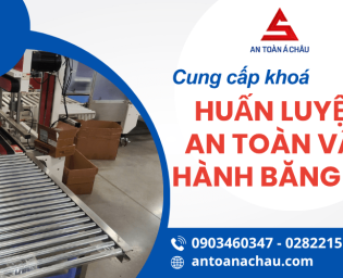 Khoá học huấn luyện an toàn vận hành băng tải hiệu quả, uy tín